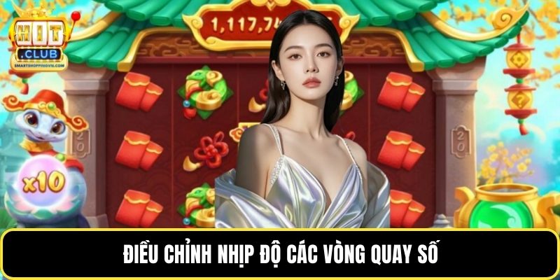 Điều chỉnh nhịp độ các vòng quay số